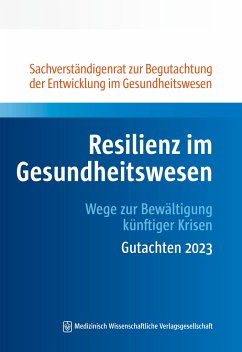 Resilienz im Gesundheitswesen - Sachverständigenrat Gesundheit