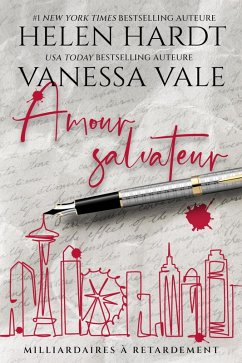 Amour salvateur (Milliardaires à retardement, #1) (eBook, ePUB) - Vale, Vanessa; Hardt, Helen