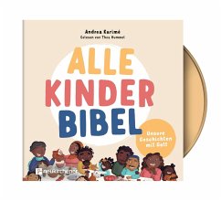 Alle-Kinder-Bibel - Karimé, Andrea