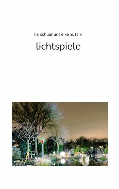 lichtspiele - schuur, lisi;Falk, Eike M.