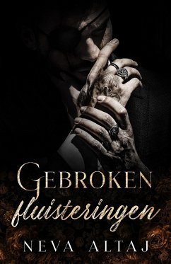 Gebroken fluisteringen (Perfectly imperfect, #2) (eBook, ePUB) - Altaj, Neva