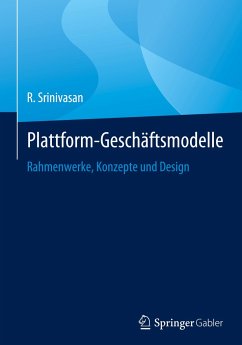 Plattform-Geschäftsmodelle - Srinivasan, R.