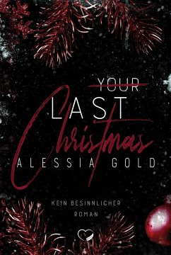 Your last Christmas - Gold, Alessia