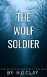 The Wolf Soldier (eBook, ePUB) - Bild 1