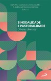Sinodalidade e Pastoralidade (eBook, ePUB) Sinodalidade e Pastoralidade (eBook, ePUB)