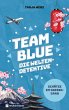 Team Blue - Die Weltendetektive 1 -... - Bild 1