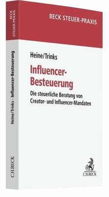 Influencer-Besteuerung - Heine, Michael;Trinks, Matthias