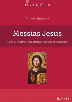 Messias Jesus - Riesner, Rainer