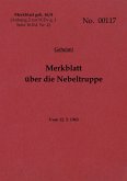 Merkblatt geh. 16/4 Merkblatt über die Nebeltruppe - Geheim (eBook, ePUB)