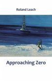 Approaching Zero (eBook, ePUB)