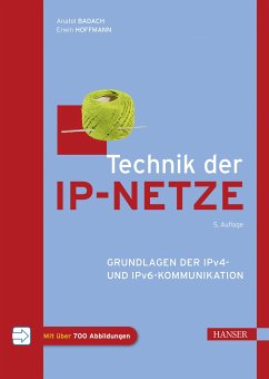 Technik der IP-Netze (eBook, PDF) - Badach, Anatol; Hoffmann, Erwin