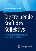 Die treibende Kraft des Kollektivs