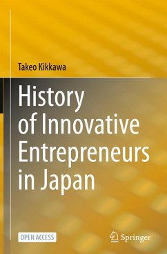 History of Innovative Entrepreneurs in Japan - Kikkawa, Takeo