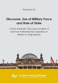 Discourse, Use of Military Force and Role of State