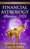 Financial Astrology Almanac 2023 (eBook, ePUB) Financial Astrology Almanac 2023 (eBook, ePUB)