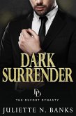 Dark Surrender (The Dufort Dynasty, #5) (eBook, ePUB)