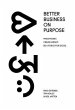Better Business On Purpose (eBook, ePUB) - Bild 1