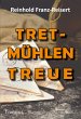 TRETmühlen Treue - Bild 1