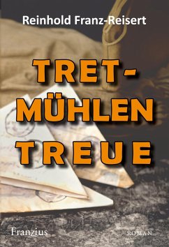 TRETmühlen Treue - Franz-Reisert, Reinhold