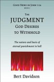 The Judgment God Desires to Withhold (eBook, ePUB)