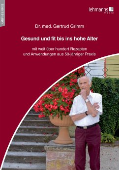 Gesund und fit bis ins hohe Alter (eBook, PDF) - Grimm, Gertrud