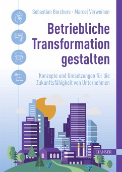 Betriebliche Transformation gestalten (eBook, PDF)