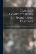 Cassell's Complete Book of Sports and... - Bild 1