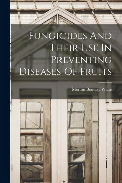 Cover Fungicides And Their Use In Preventing Diseases Of Fruits