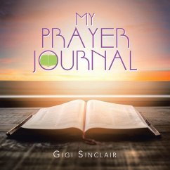 My Prayer Journal - Sinclair, Gigi