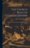 The Church Bells of Gloucestershire