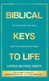 Biblical Keys to Life