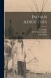 Indian Atrocities - Bild 1