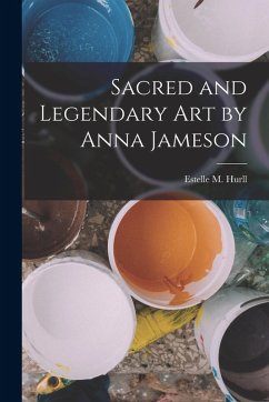 Cover Sacred and Legendary Art by Anna Jameson
