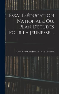 Cover Essai D'éducation Nationale, Ou, Plan D'études Pour La Jeunesse ...
