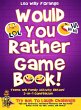Would You Rather Game Book   Teens &... - Bild 1