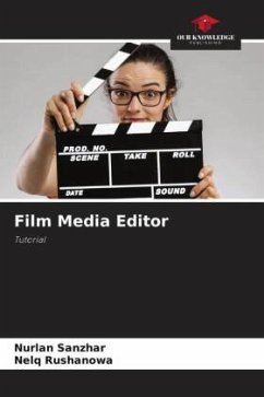 Film Media Editor - Sanzhar, Nurlan;Rushanowa, Nelq