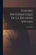 Théorie Mathématique De La Richesse... - Bild 1