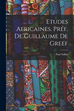 Cover Etudes africaines. Préf. de Guillaume de Greef