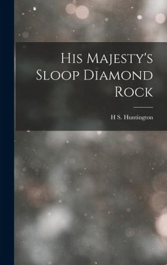 Cover His Majesty's Sloop Diamond Rock