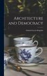 Architecture and Democracy - Bild 1