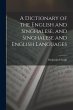 A Dictionary of the English and... - Bild 1