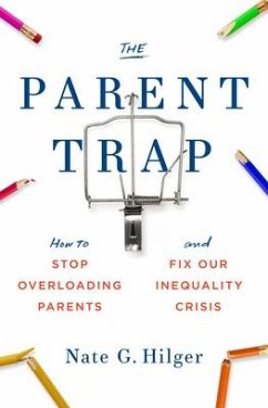 The Parent Trap - Hilger, Nate G.