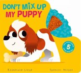 Don't Mix Up My Puppy! Don't Mix Up My Puppy!