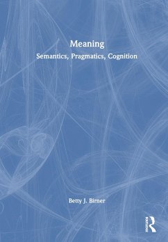 Meaning - Birner, Betty J