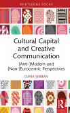 Cultural Capital and Creative Communication