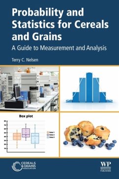 Probability and Statistics for Cereals and Grains - C Nelsen, Terry (Formerly USDA-ARS, AACCI Life Member, IL, USA)