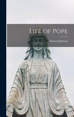 Life of Pope - Johnson, Samuel