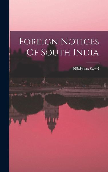 Foreign Notices Of South India Foreign Notices Of South India