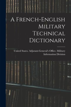 Cover A French-English Military Technical Dictionary