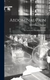 Abdominal Pain: Its Causes and Clinical Significance